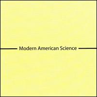 Modern American Science - Modern American Science lyrics