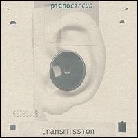 Piano Circus - Transmission lyrics