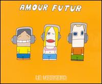 Amour Futur - Amour Futur [Single] lyrics