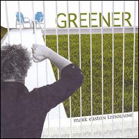 Mark Easton - Greener lyrics
