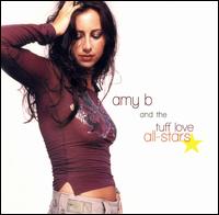 Amy B & The Tuff Love All Stars - Amy B & The Tuff Love All Stars lyrics