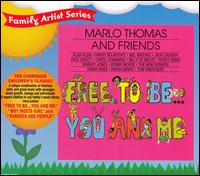 Marlo Thomas - Free to Be You and Me lyrics