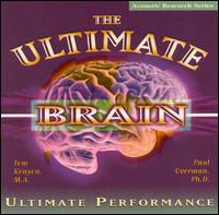 Tom Kenyon & Paul Overman - The Ultimate Brain: Ultimate Performance lyrics