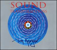 Tom Kenyon & Paul Overman - Sound Transformation lyrics