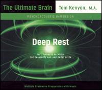 Tom Kenyon & Paul Overman - Deep Rest lyrics