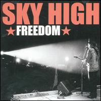 Sky High - Freedom lyrics
