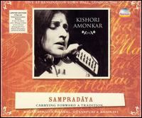 Kishori Amonkar - Sampradaya: Carrying Forward a Tradition [live] lyrics