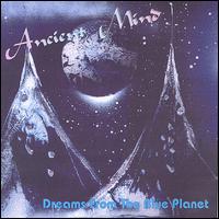 Ancient Mind - Dreams from the Blue Planet lyrics