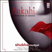 Shubha Mudgal - Ankahi lyrics