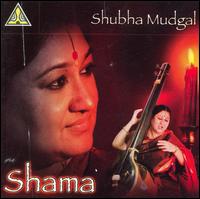 Shubha Mudgal - Shama lyrics