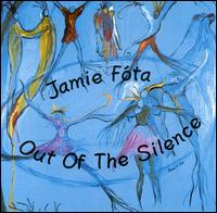 Jamie Fota - Out of the Silence lyrics