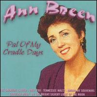 Ann Breen - Pal of My Cradle Days lyrics