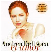 Andrea del Boca - El Amor lyrics