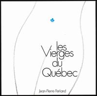 Jean-Pierre Ferland - Les Vierges du Qubec lyrics