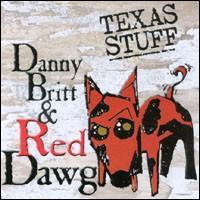 Danny Britt - Texas Stuff lyrics