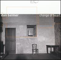 Dan Balmer - Change of Heart lyrics