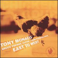 Tony Monaco - East to West lyrics