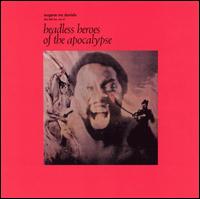 Gene McDaniels - Headless Heroes of the Apocalypse lyrics