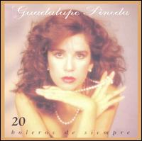 Guadalupe Pineda - 20 Boleros de Siempre lyrics