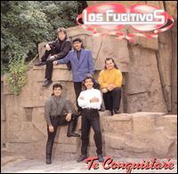 Los Fugitivos - Te Conquistare lyrics