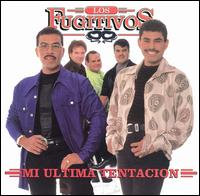 Los Fugitivos - Mi Ultima Tentacion lyrics