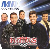 Los Fugitivos - Mil Fantasias lyrics
