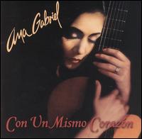 Ana Gabriel - Con un Mismo Corazon lyrics