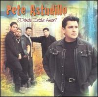 Pete Astudillo - Donde Estas Amor lyrics