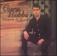 Gary Hobbs - Despues de Ti lyrics