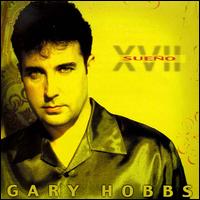 Gary Hobbs - XVII Sue?o lyrics