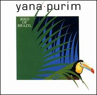 Yana Purim - Bird of Brazil lyrics