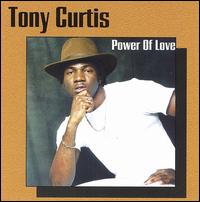 Tony Curtis - Power of Love lyrics
