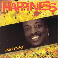 Mikey Spice - Happiness lyrics