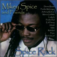 Mikey Spice - Spice Rack lyrics