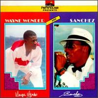 Wayne Wonder - Wayne Wonder & Sanchez lyrics