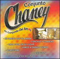 Conjunto Chaney - El Conjunto del Amor lyrics
