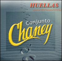 Conjunto Chaney - Huellas [EMI] lyrics