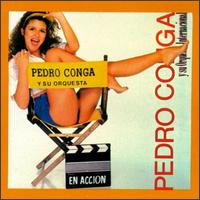 Pedro Conga - En Accion lyrics