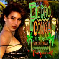 Pedro Conga - Tropical lyrics