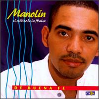 Manolin - El M?dico de la Salsa: De Buena Fe [Blue Note] lyrics