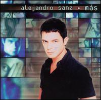 Alejandro Sanz - M?s lyrics