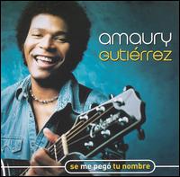 Amaury Gutirrez - Se Me Pego Tu Nombre lyrics