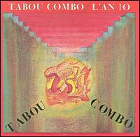 Tabou Combo - L' An 10 lyrics