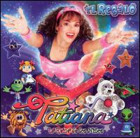 Tatiana - El Regalo lyrics
