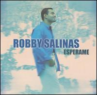 Robby Salinas - Esperame lyrics