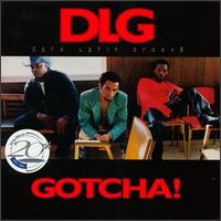 DLG (Dark Latin Groove) - Gotcha lyrics