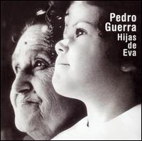 Pedro Guerra - Hijas de Eva lyrics