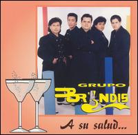 Grupo Bryndis - A Su Salud lyrics
