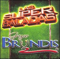 Grupo Bryndis - Las Super Baladas lyrics