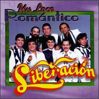 Liberacin - Un Loco Rom?ntico lyrics